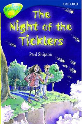 Cover of Oxford Reading Tree: Stage 14: TreeTops: The Night of the Ticklers