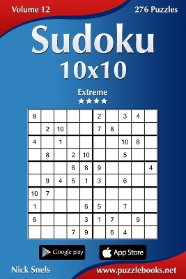 Cover of Sudoku 10x10 - Extreme - Volume 12 - 276 Puzzles