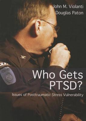 Book cover for Who Gets Pstd?: Issues of Posttraumatic Stress Vulnerability