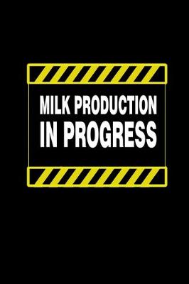 Book cover for Milk production in progress