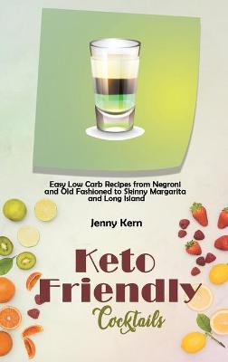 Book cover for Keto Friendly Cocktails