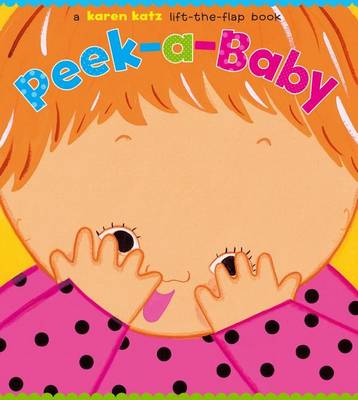 Book cover for Peek-A-Baby: A Lift the Flap Book