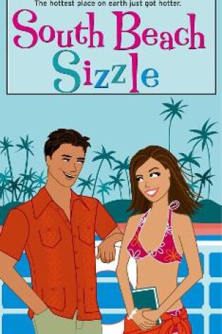 Cover of South Beach Sizzle