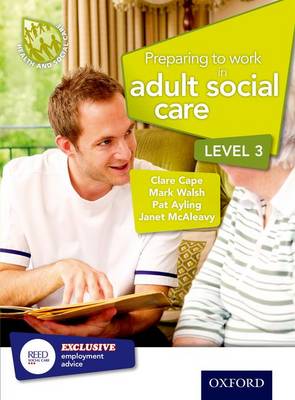 Book cover for Preparing to Work in Adult Social Care Level 3