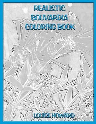 Book cover for Realistic Bouvardia Coloring Book