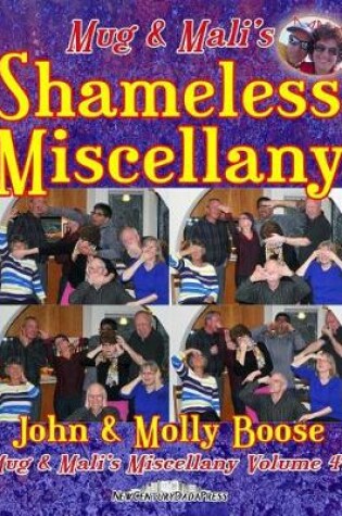 Cover of Mug & Mali's Shameless Miscellany