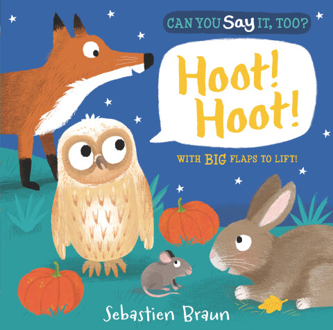 Cover of Can You Say It, Too? Hoot! Hoot!