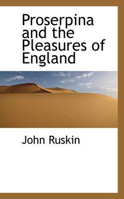 Book cover for Proserpina and the Pleasures of England