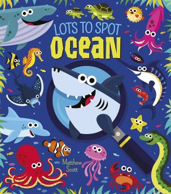 Book cover for Lots to Spot: Ocean