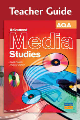Cover of AQA Advanced Media Sudies Teacher Guide