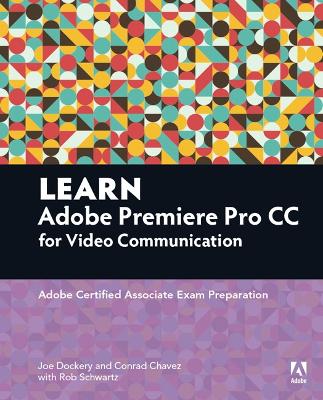 Book cover for Learn Adobe Premiere Pro CC for Video Communication