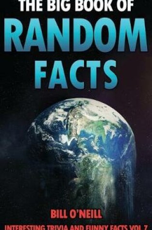 Cover of The Big Book of Random Facts Volume 7
