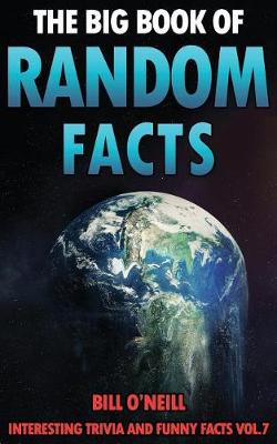 Book cover for The Big Book of Random Facts Volume 7