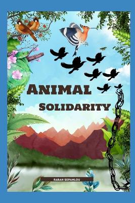 Book cover for Animal Solidarity