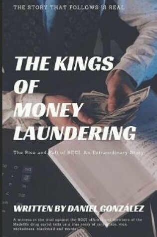 Cover of The Kings of Money Laundering