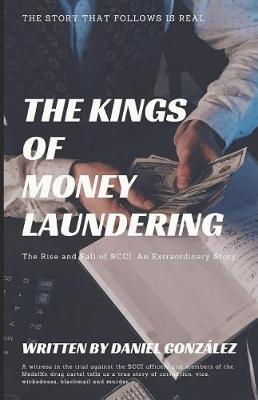 Book cover for The Kings of Money Laundering