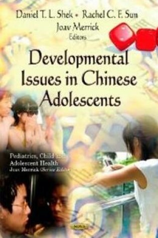 Cover of Developmental Issues in Chinese Adolescents