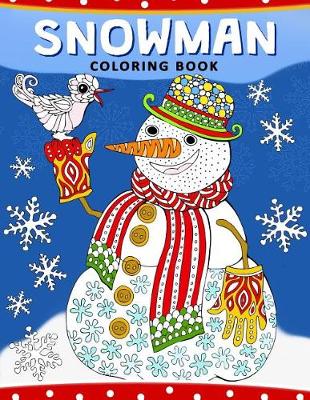 Book cover for Snowman Coloring Book