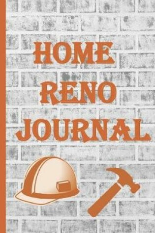 Cover of Home Reno Journal