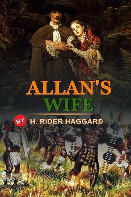 Book cover for Allan's Wife by H. Rider Haggard