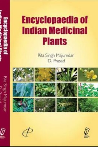 Cover of Encyclopaedia of Indian Medicinal Plants