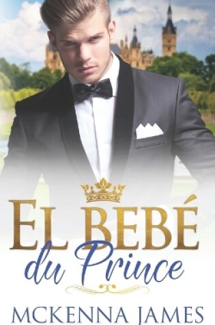 Cover of El Bébé du Prince