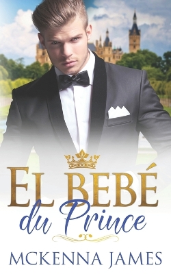 Book cover for El Bébé du Prince