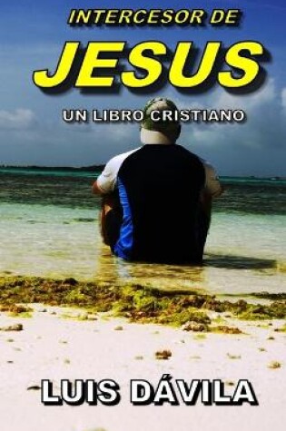 Cover of Intercesor de Jesus