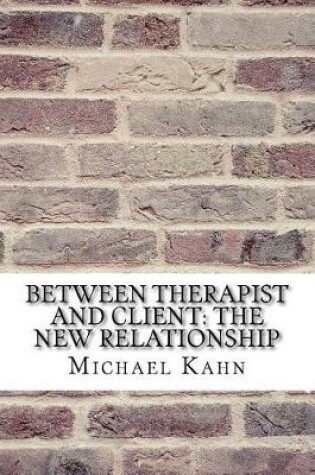 Cover of Between Therapist and Client