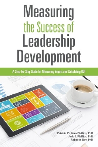 Cover of Measuring the Success of Leadership Development
