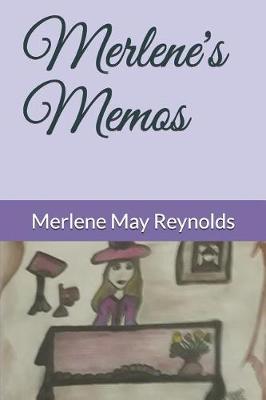 Book cover for Merlene's Memos