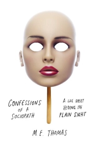 Cover of Confessions of a Sociopath