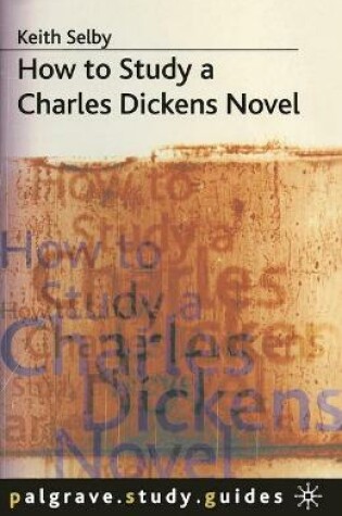 Cover of How to Study a Charles Dickens Novel