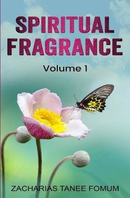 Book cover for Spiritual Fragrance (volume One)