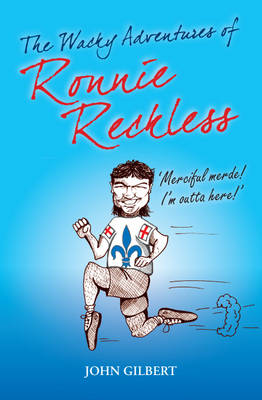 Book cover for The Wacky Adventures of Ronnie Reckless