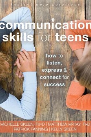 Cover of Communication Skills for Teens