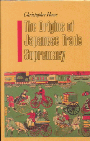 Book cover for The Origins of Japanese Trade Supremacy