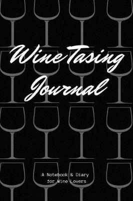 Book cover for Wine Tasting Journal