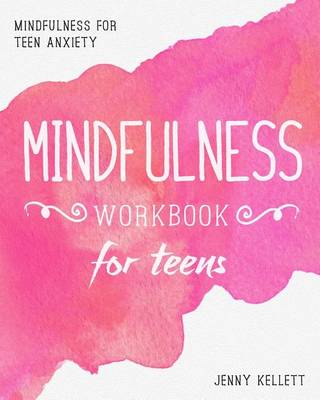 Book cover for Mindfulness Workbook for Teens