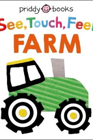 Cover of See Touch Feel: Farm