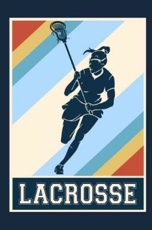 Cover of Lacrosse Player Journal