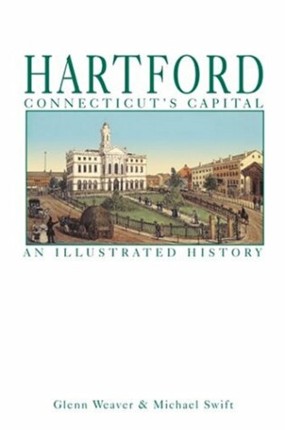 Cover of Hartford Connecticut's Capital