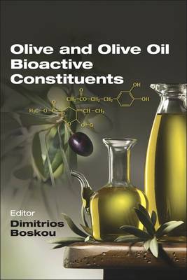 Cover of Olive and Olive Oil Bioactive Constituents