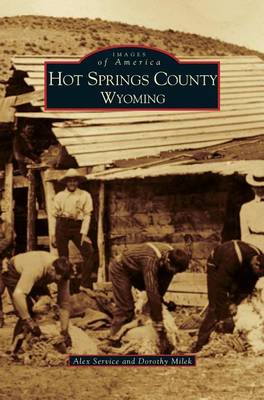 Book cover for Hot Springs County, Wyoming