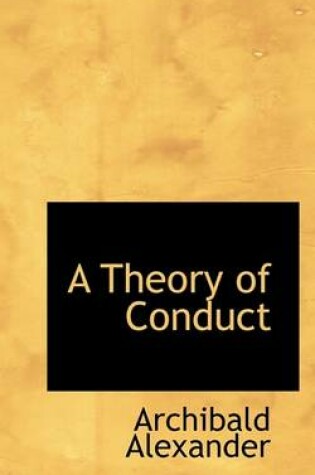 Cover of A Theory of Conduct