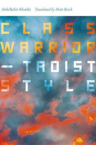 Cover of Class Warrior--Taoist Style
