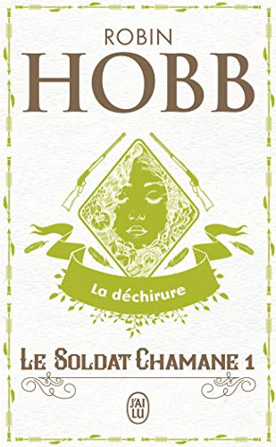 Book cover for Le Soldat Chamane 1/LA Dechirure