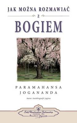 Book cover for Jak Mozna Rozmawiac Z Bogiem (How You Can Talk with God Polish)