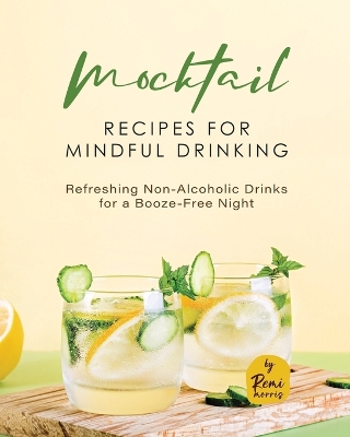 Book cover for Mocktail Recipes for Mindful Drinking