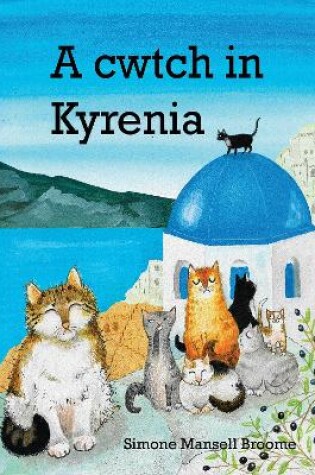 Cover of A Cwtch in Kyrenia